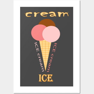 ice cream Posters and Art